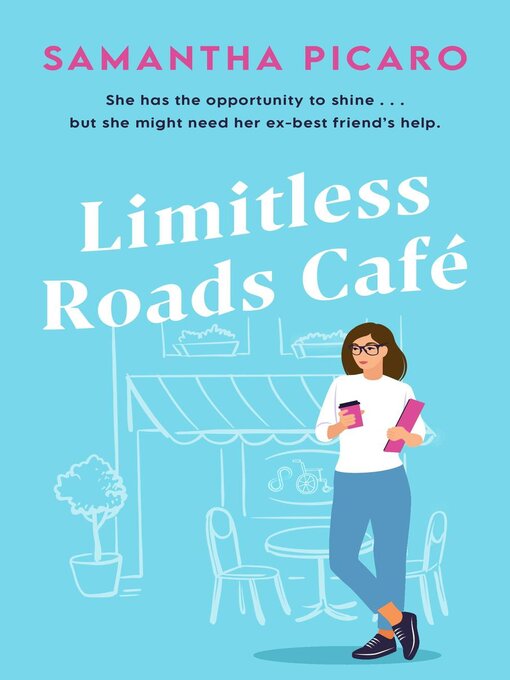 Title details for Limitless Roads Cafe by Samantha Picaro - Wait list